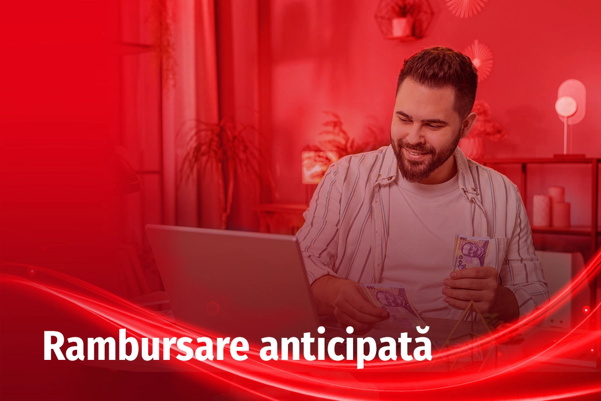 Rambursare anticipată – Ghid complet pentru plata anticipată a creditului, avantaje şi dezavantaje